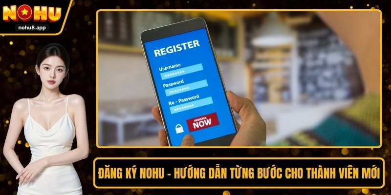 Đăng Ký NOHU