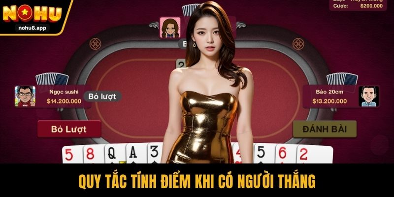 Quy tắc tính điểm khi có người thắng