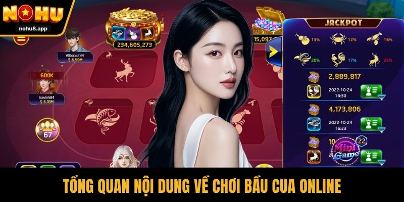 Tổng quan nội dung về chơi bầu cua online
