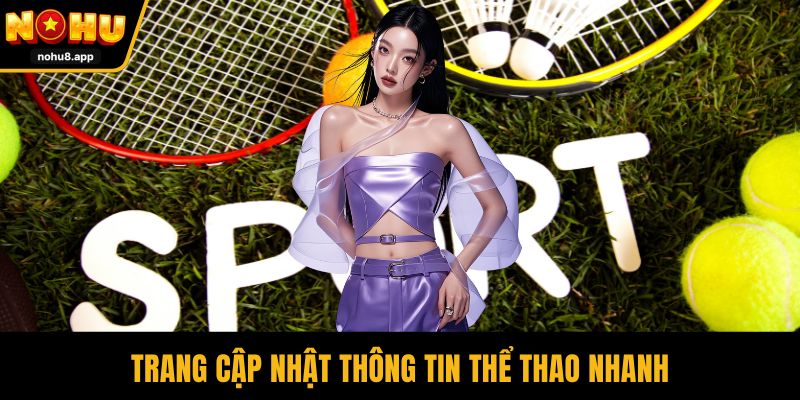 Trang cập nhật thông tin thể thao nhanh
