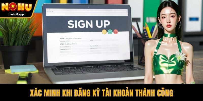 Xác minh khi đăng ký tài khoản thành công